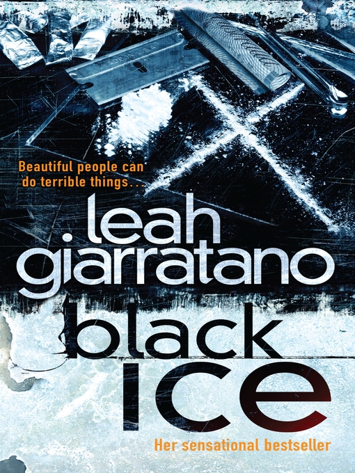 Title details for Black Ice by Leah Giarratano - Available